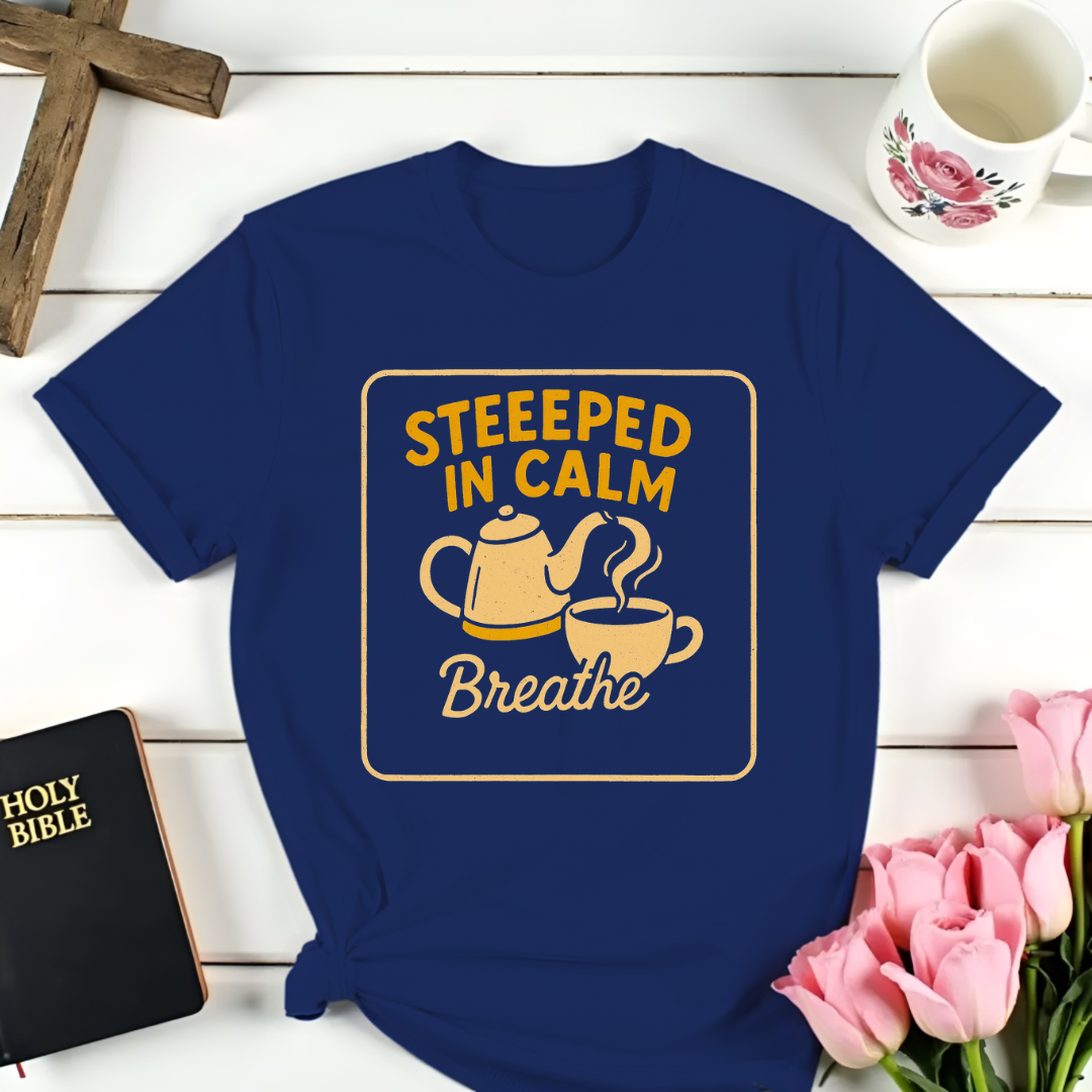 Steeped In Calm T-Shirt