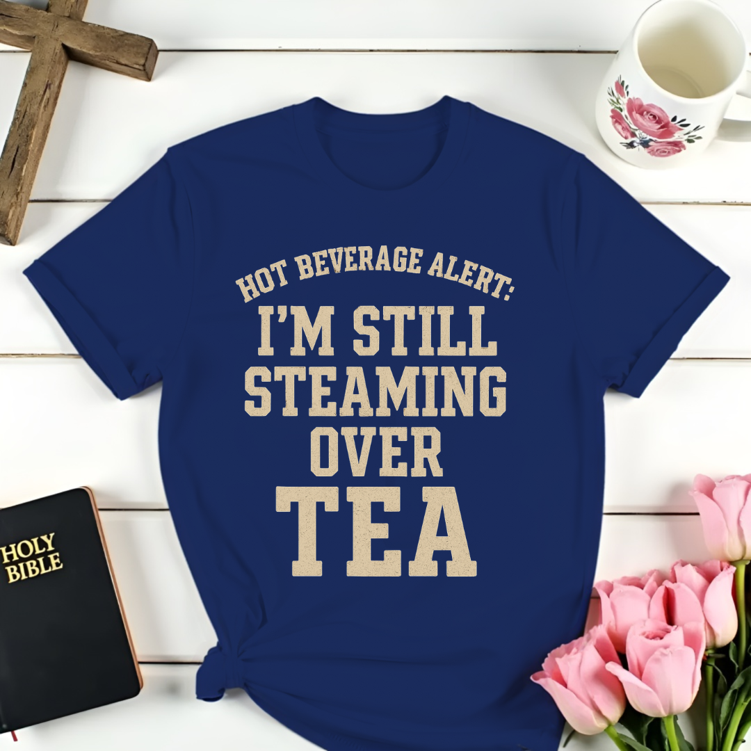 Steaming Over Tea T-Shirt
