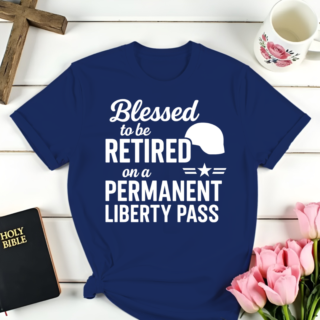 Liberty Pass Retirement T-Shirt