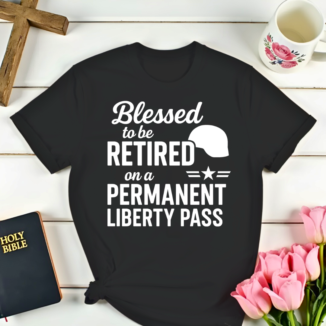 Liberty Pass Retirement T-Shirt