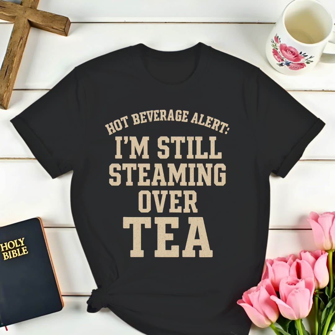 Steaming Over Tea T-Shirt