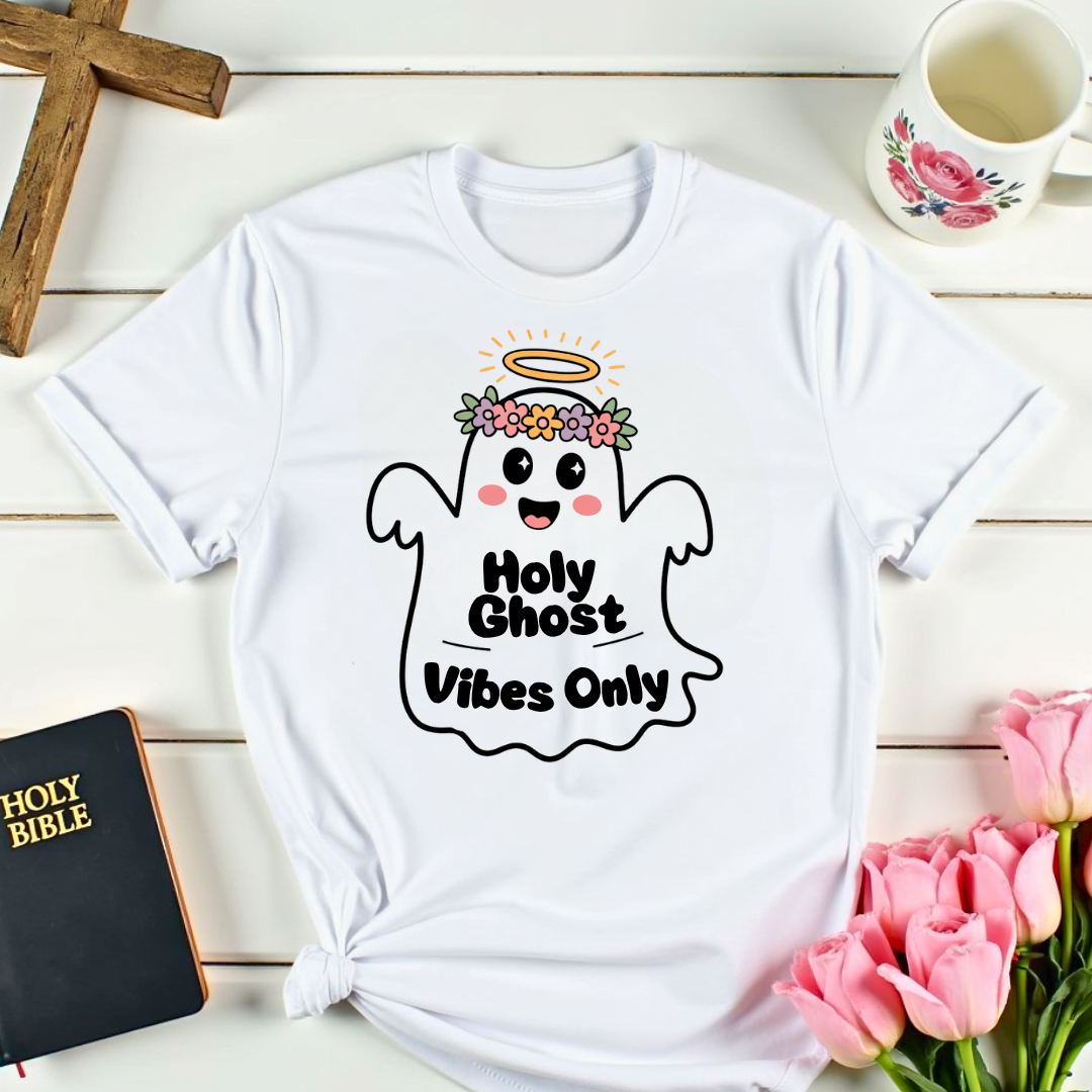 Holy Ghost Vibes Only T-Shirt