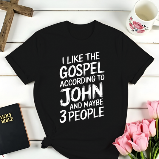 John and Maybe 3 people T-Shirt