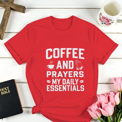 Coffee & Prayer Essentials T-Shirt