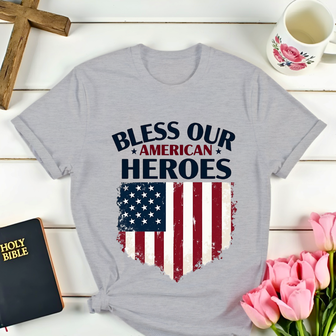 Bless Our American Heroes T-Shirt