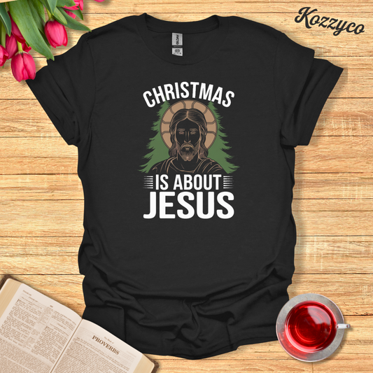 Jesus' Christmas T-Shirt  Kozzyco