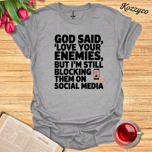 Blocked On Social Media T-Shirt  Kozzyco