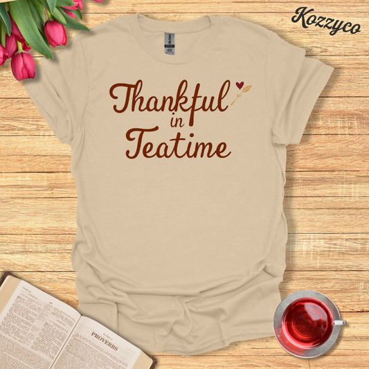 Thankful Teatime T-Shirt  Kozzyco