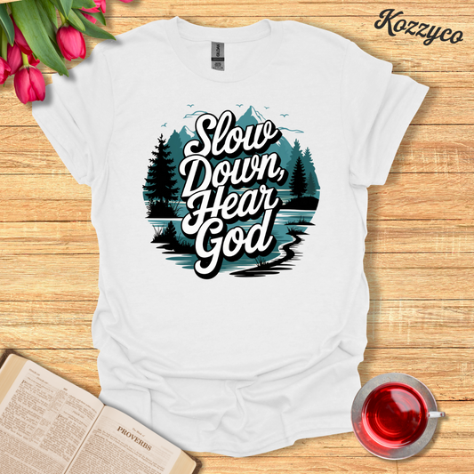 Slow Down T-Shirt  Kozzyco