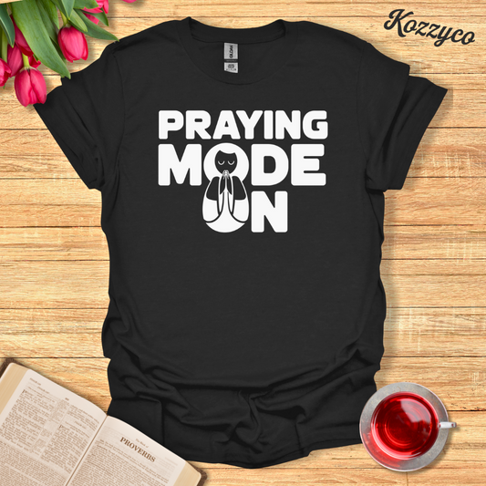 Praying Mode On T-Shirt  Kozzyco