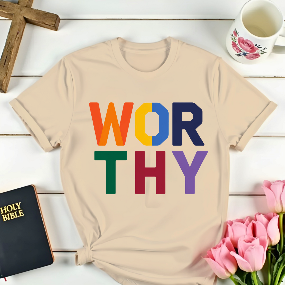 Wor thy t-Shirt