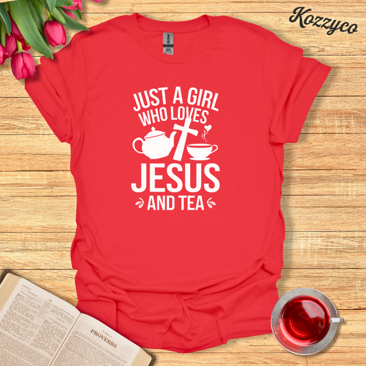 Girl Loves Jesus and Tea T-Shirt  Kozzyco