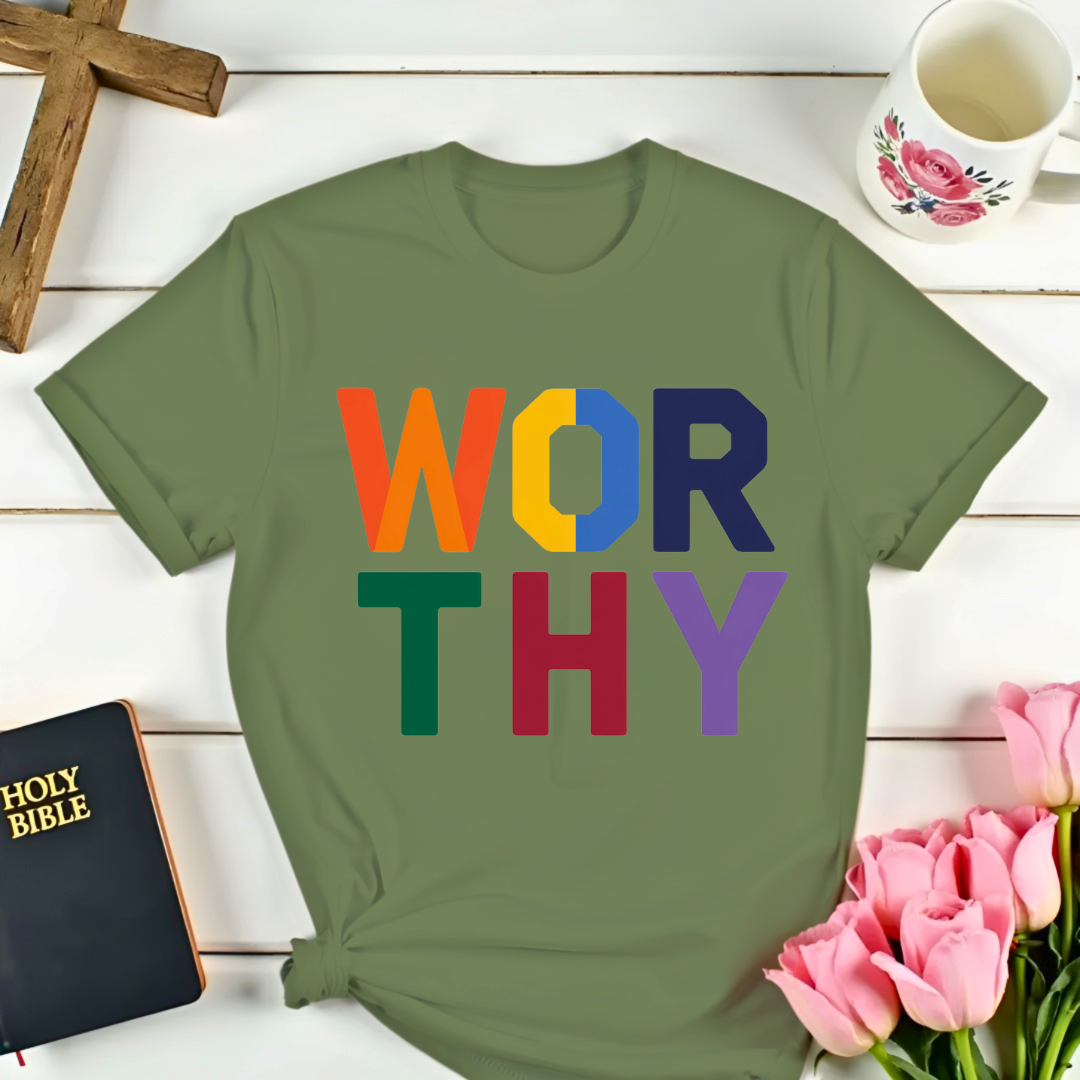 Wor thy t-Shirt