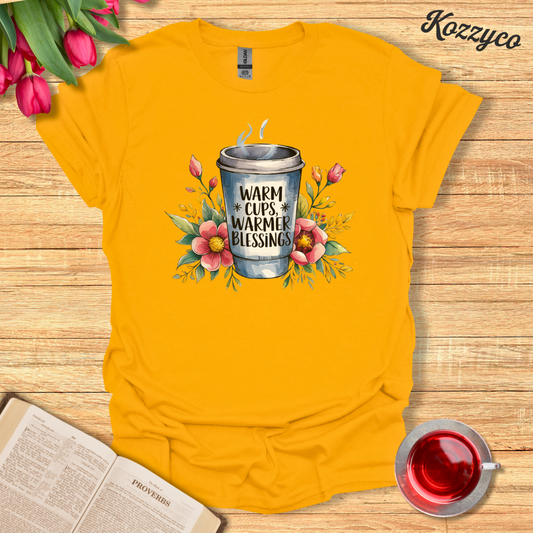 Warm Cups Blessings T-shirt  Kozzyco