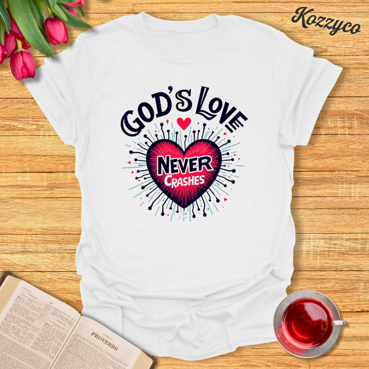 God Never Crashes T-Shirt  Kozzyco