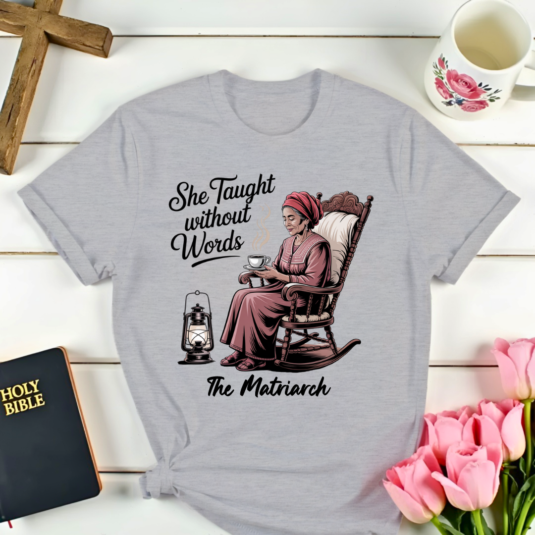 The Matriarch Gramma T-Shirt