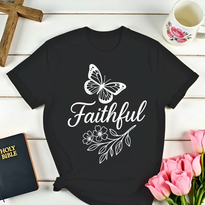 Faithful T-Shirt