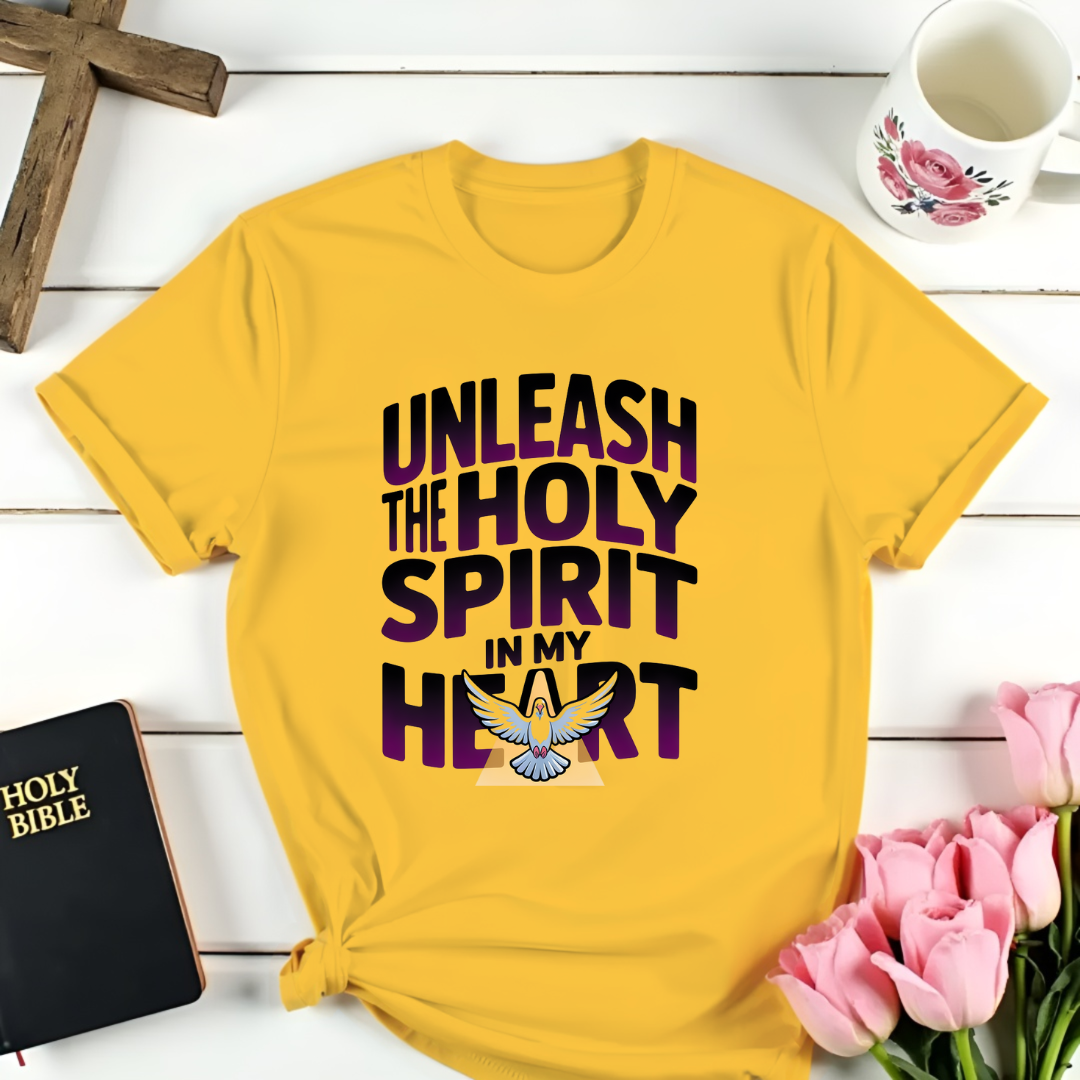 Unleash The Holy Spirit T-Shirt