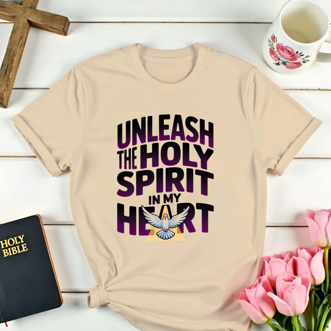 Unleash The Holy Spirit T-Shirt