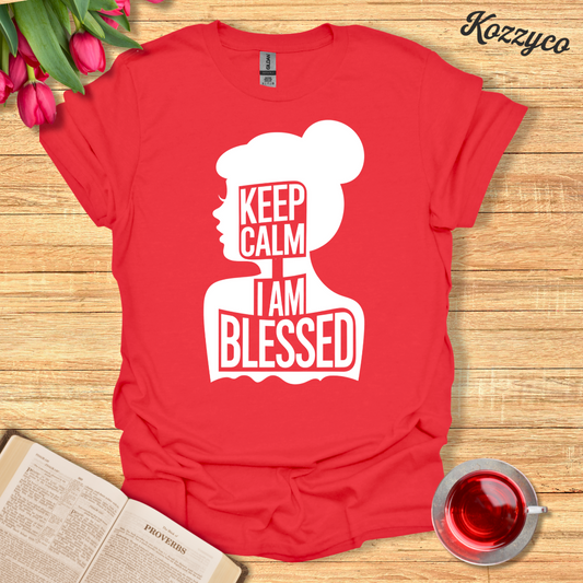 Keep Calm I Am Blessed T-Shirt  Kozzyco