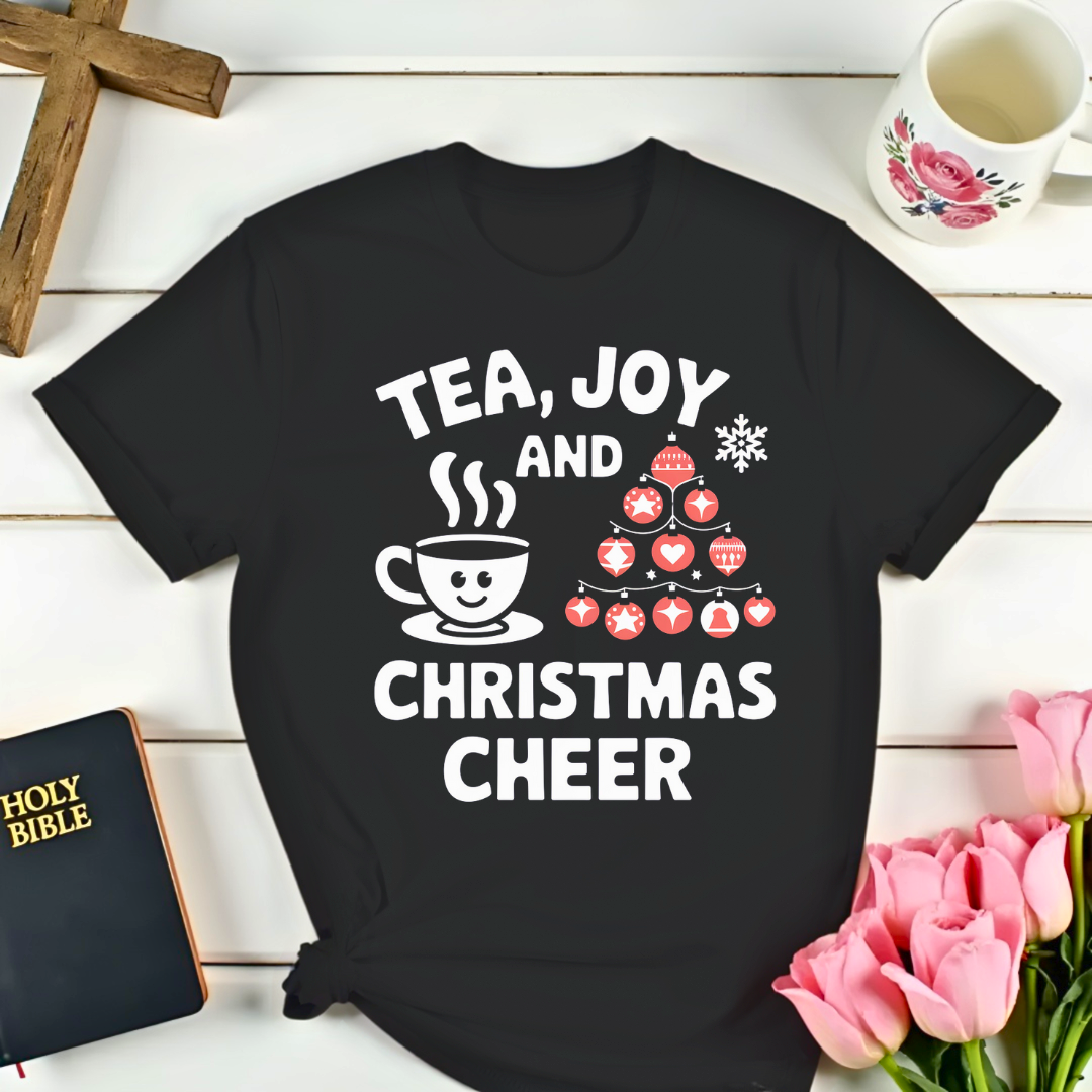 Tea Joy and Christmas Cheer T-Shirt III