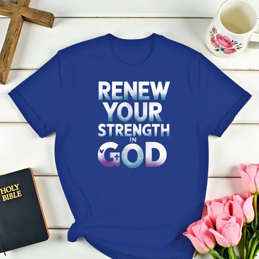 Renew In God T-Shirt