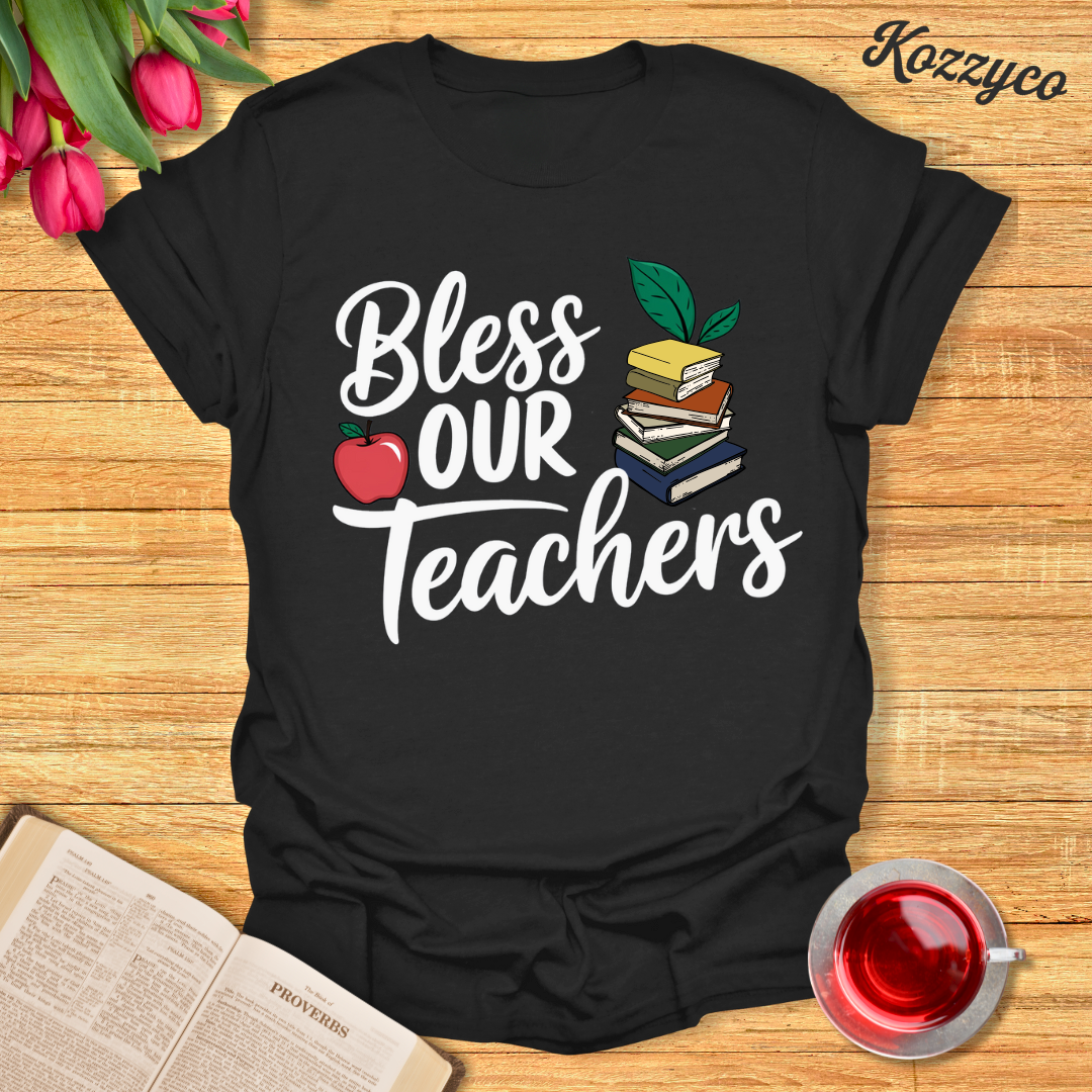 Bless Teachers T-Shirt