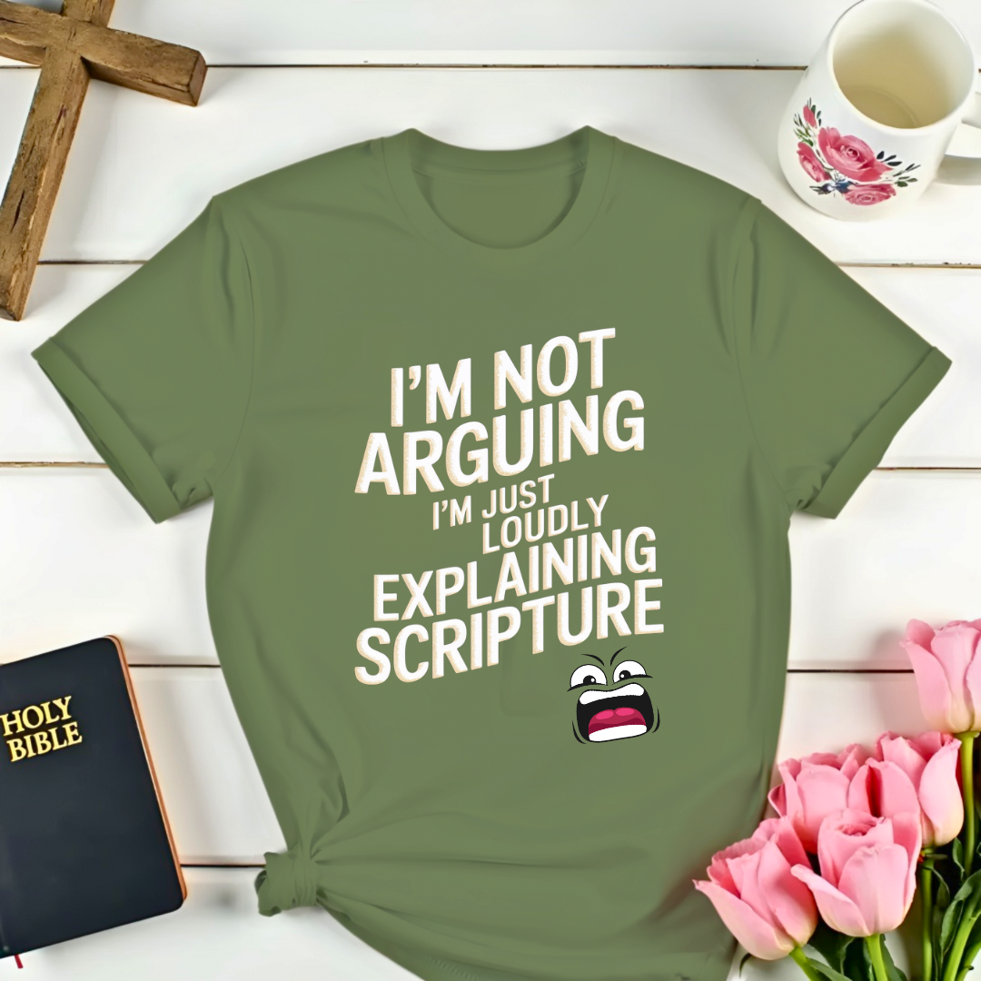 Arguing Vs Explaining T-Shirt