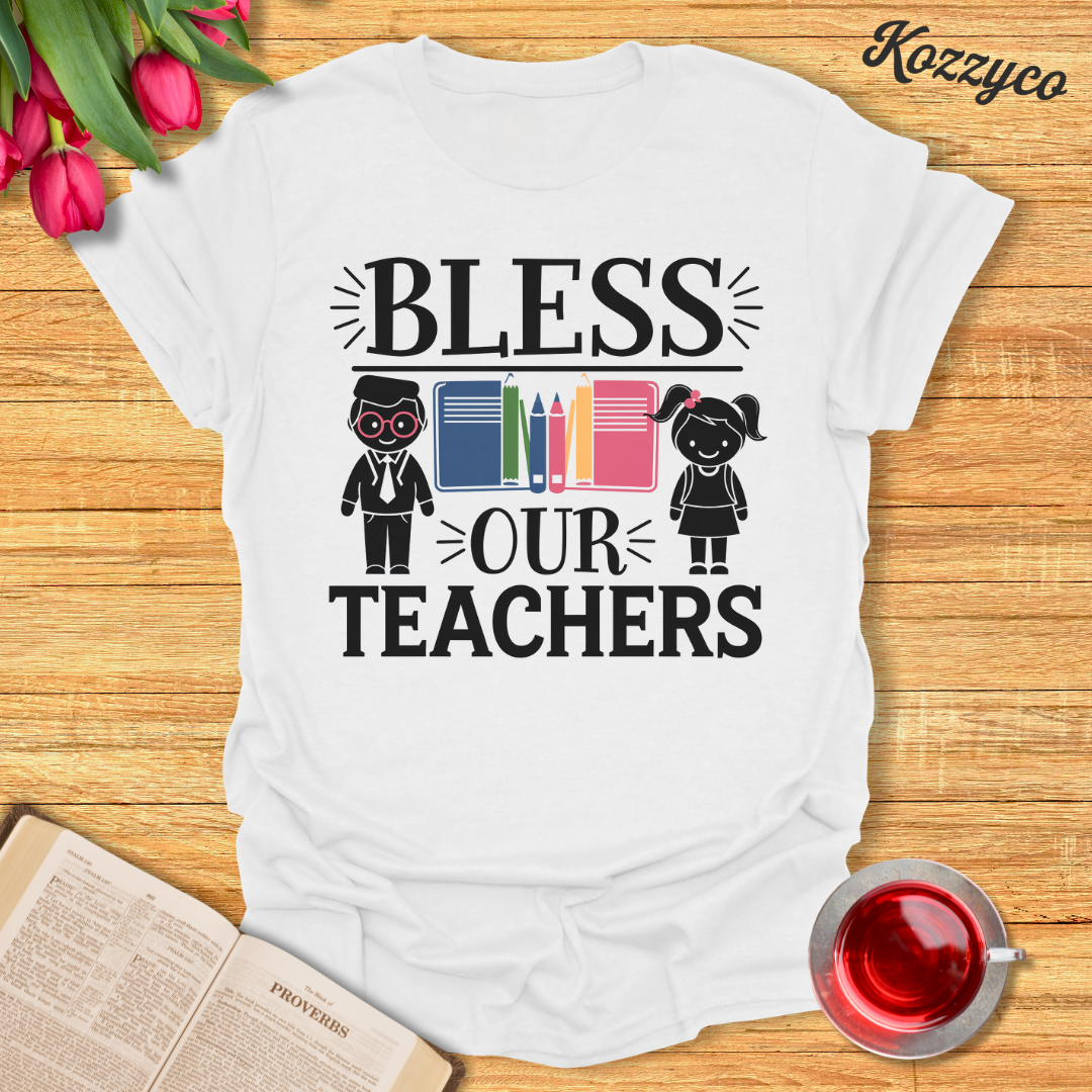 Bless Our Teachers T-Shirt