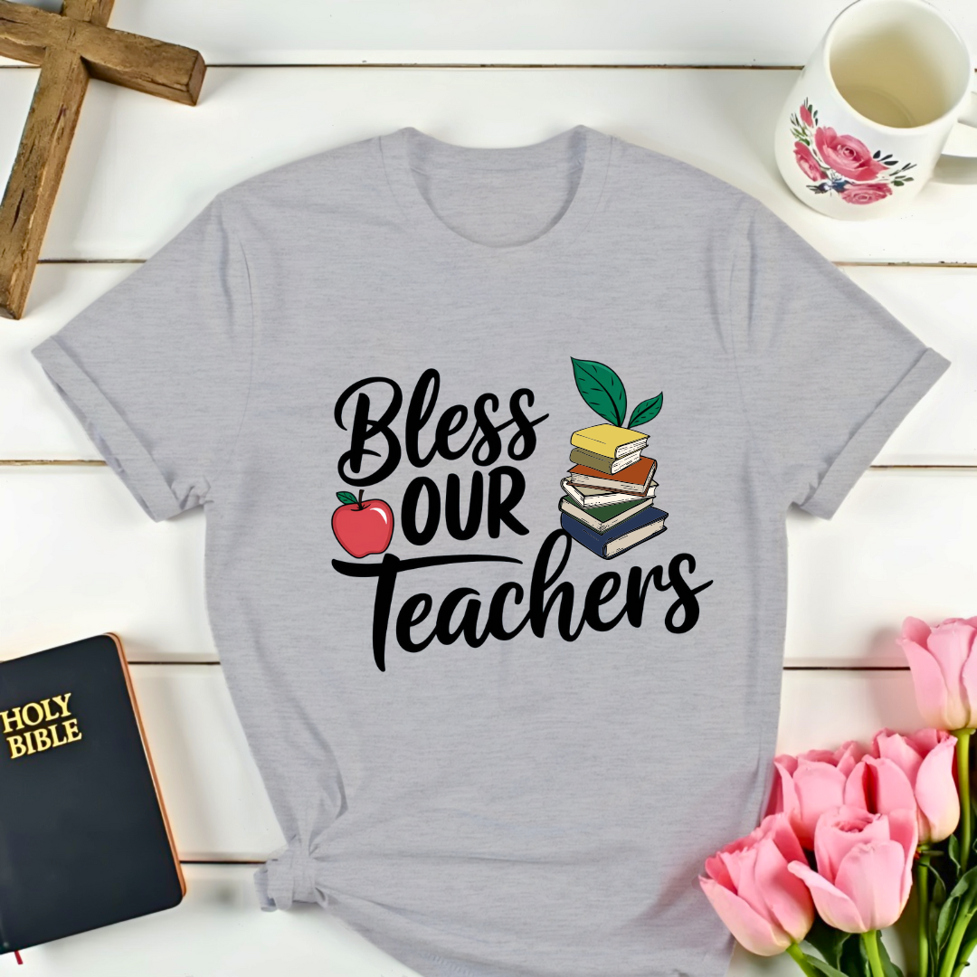 Bless Teachers T-Shirt