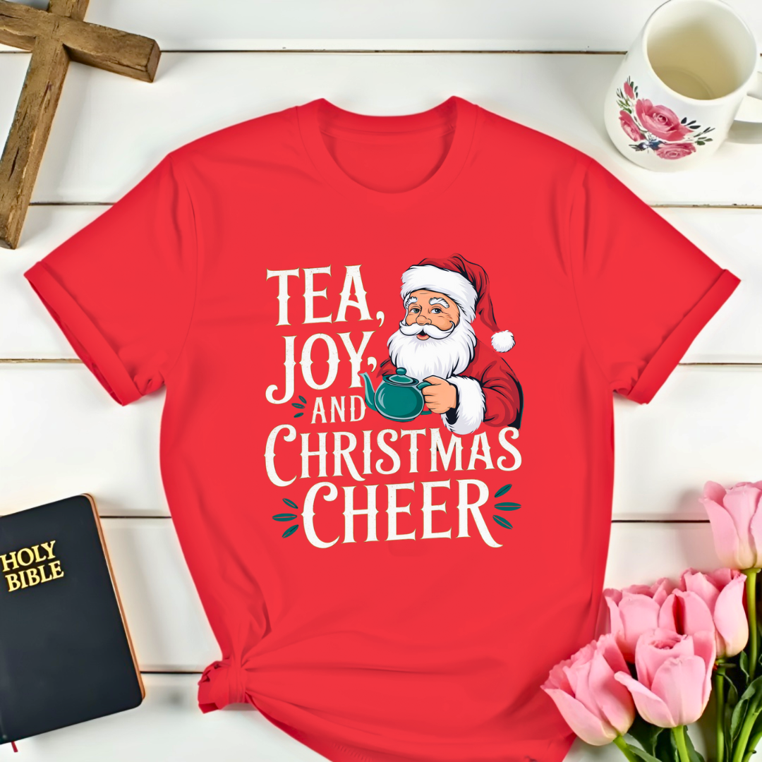 Tea Joy and Christmas Cheer T-Shirt  II