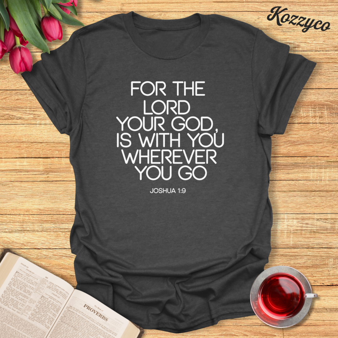 God Is With You T-Shirt