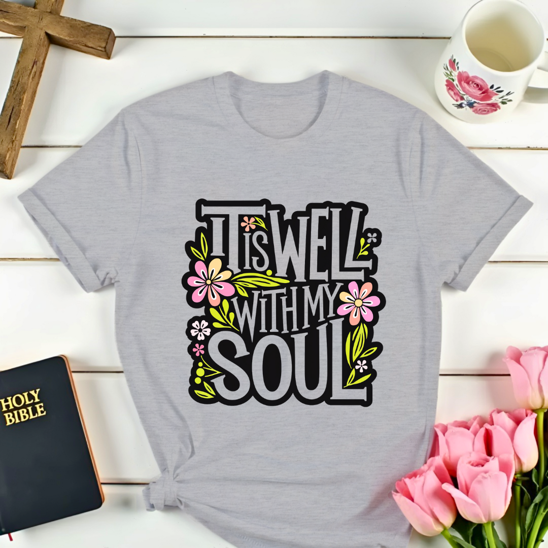 It Is Well T-Shirt