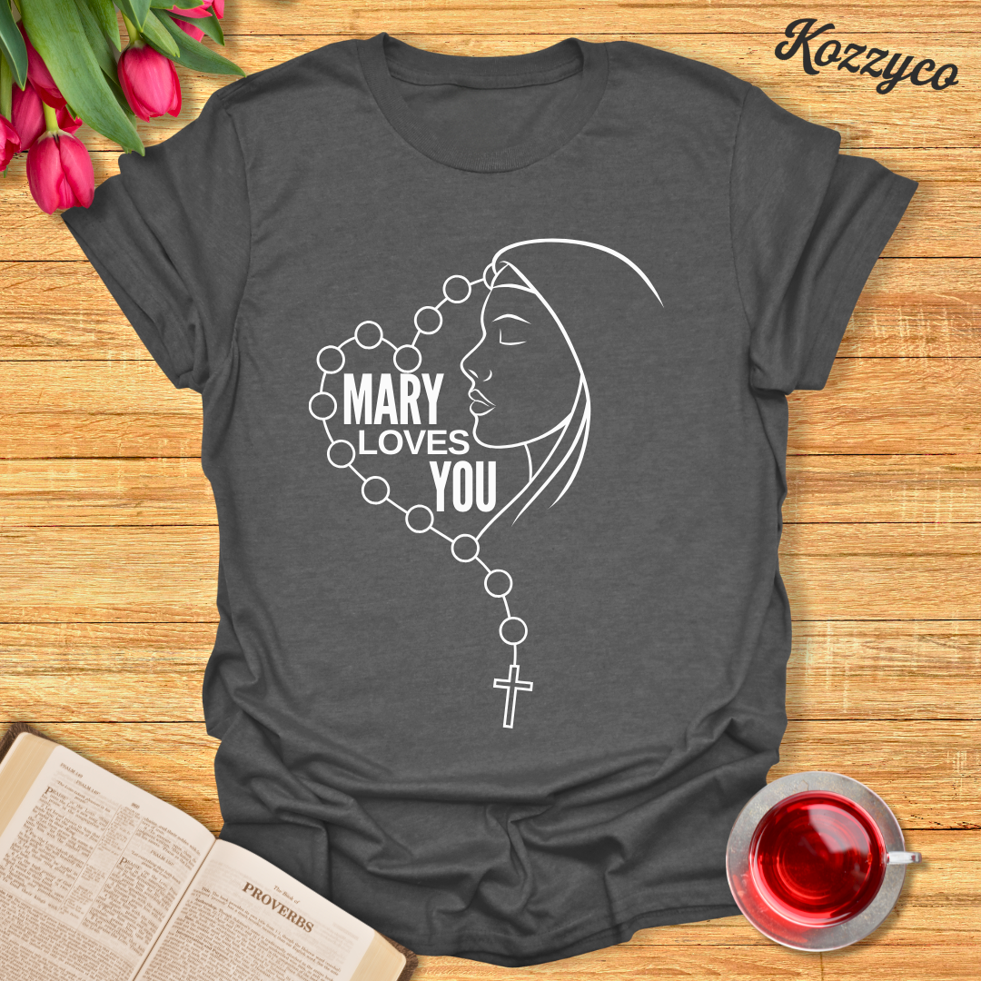 Mary Loves You T-Shirt