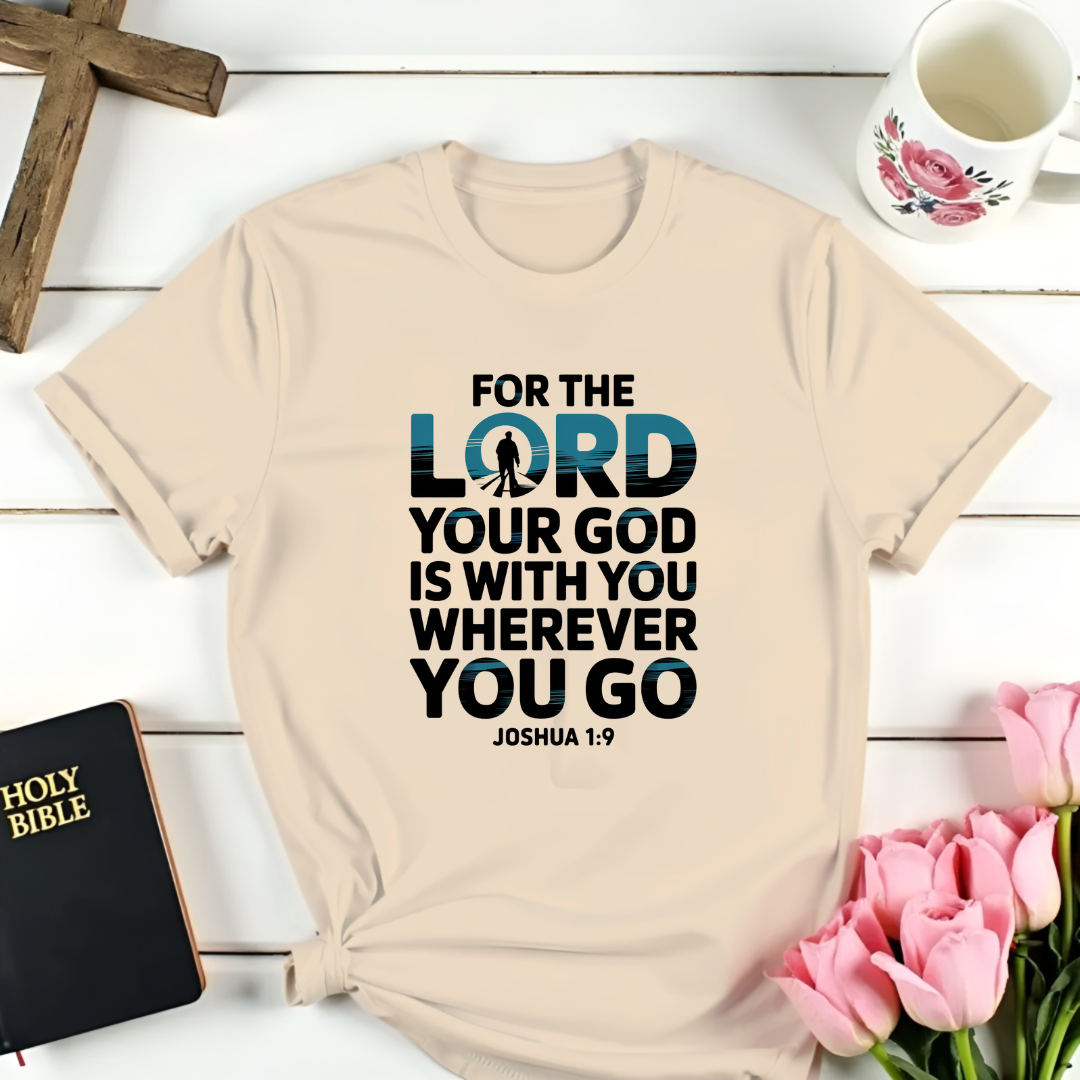 Joshua 1:9 T-Shirt