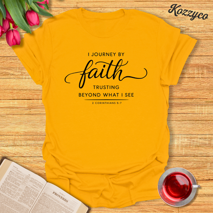 2 Corinthians 5:7 Faith T-shirt