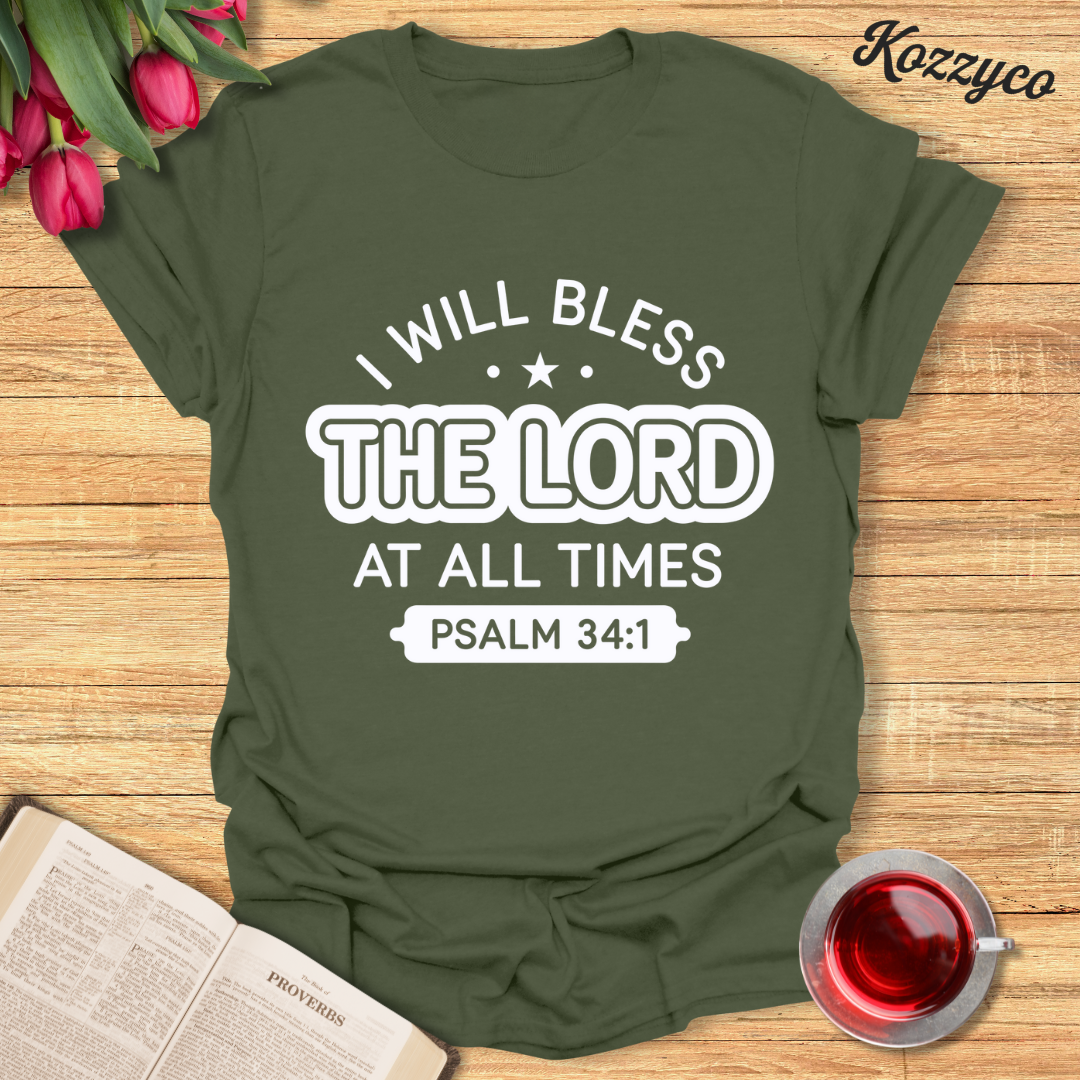 Psalm 34:1 T-Shirt