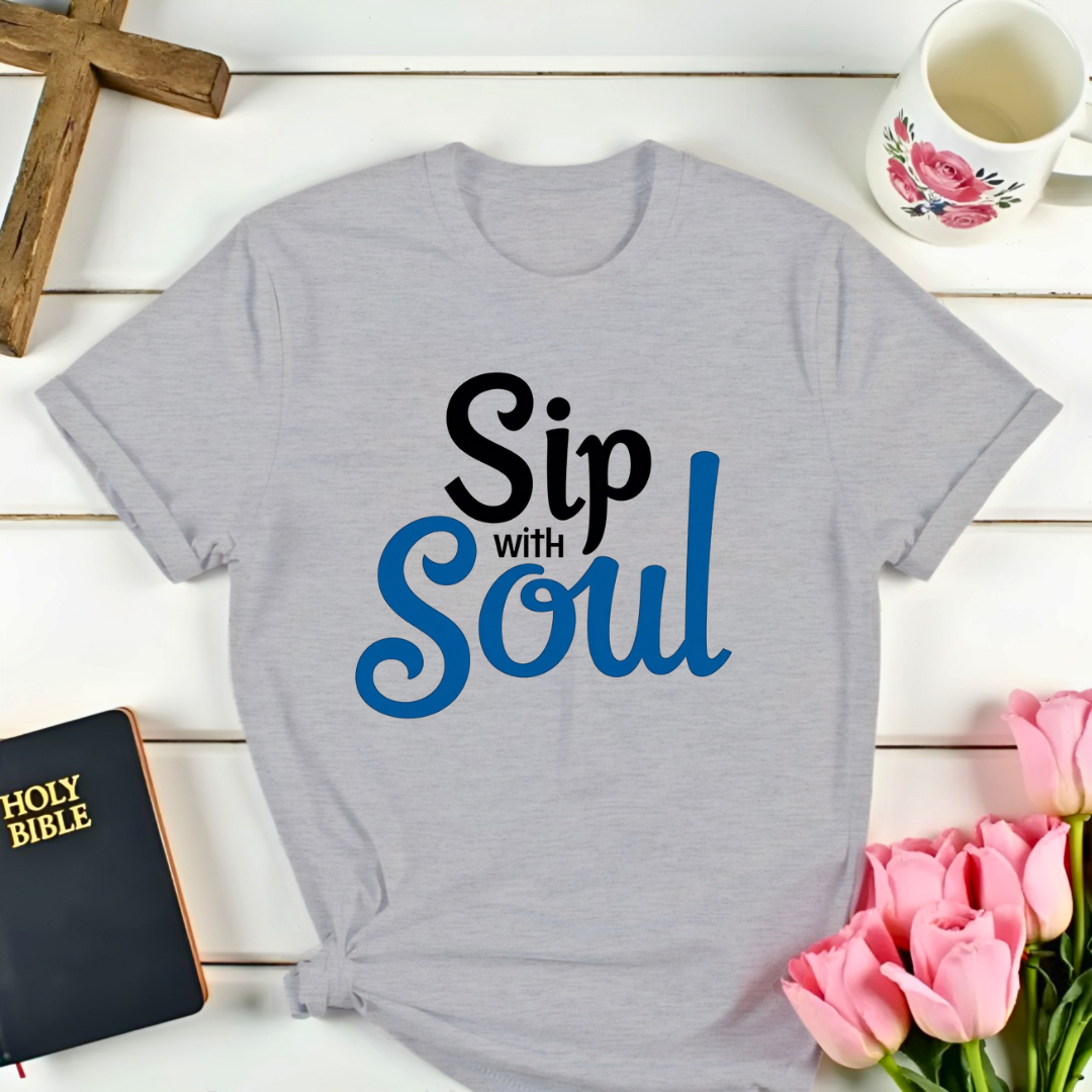 Sip In Soul T-Shirt