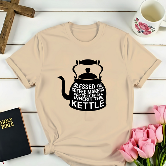 Blessed Kettle T-Shirt