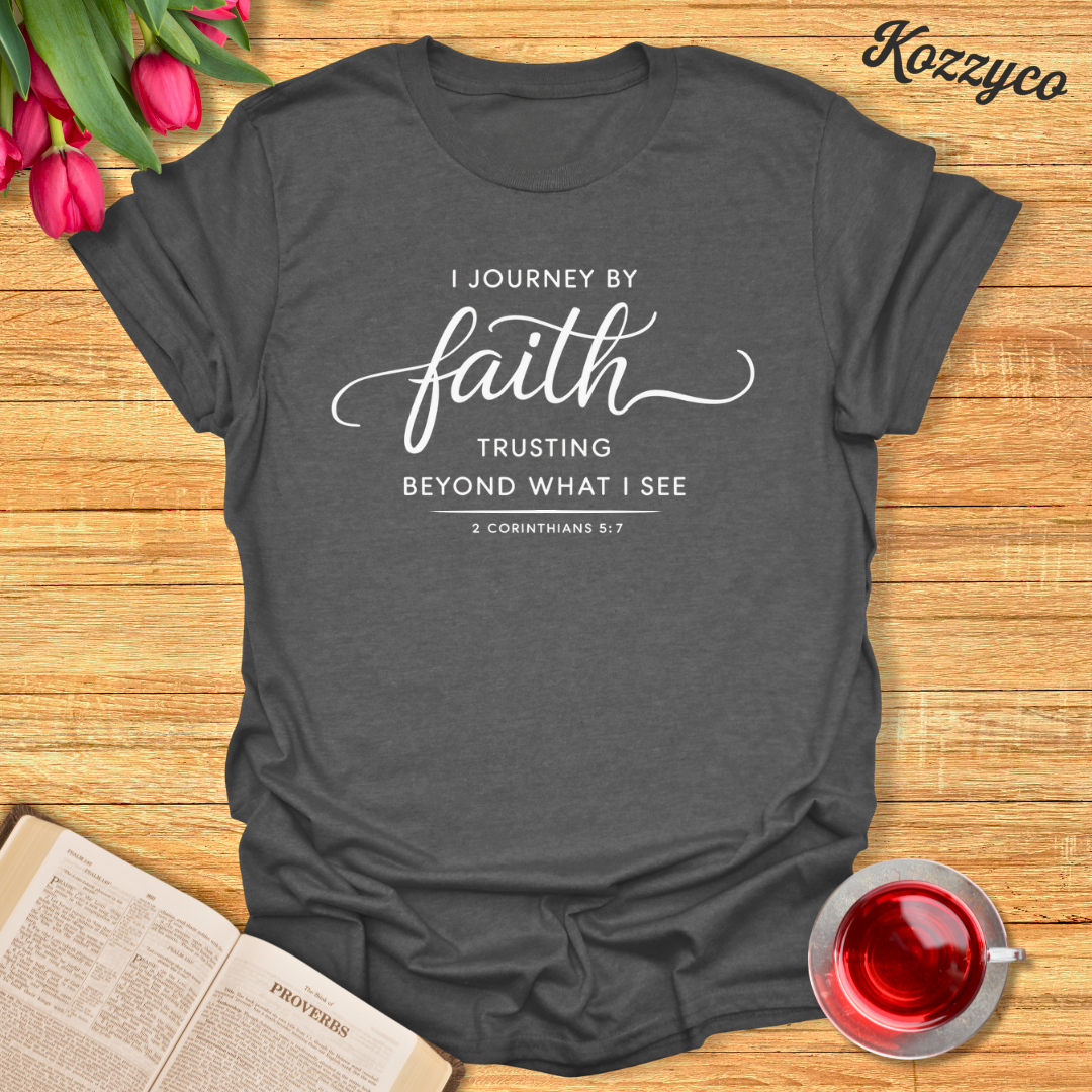 2 Corinthians 5:7 Faith T-shirt