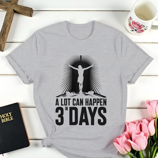 Three Days Resurrection T-Shirt