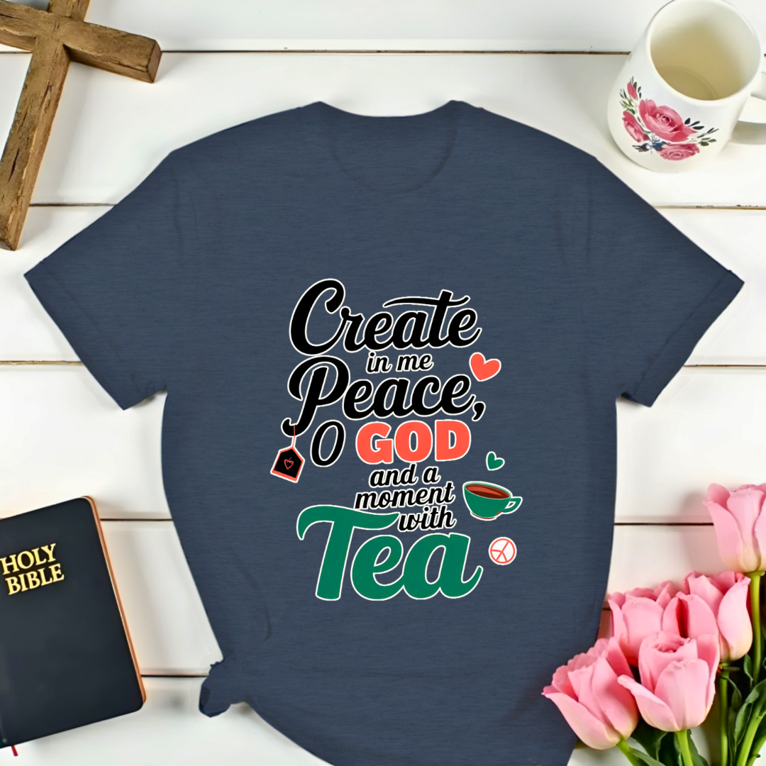 Created In Me Peace T-Shirt