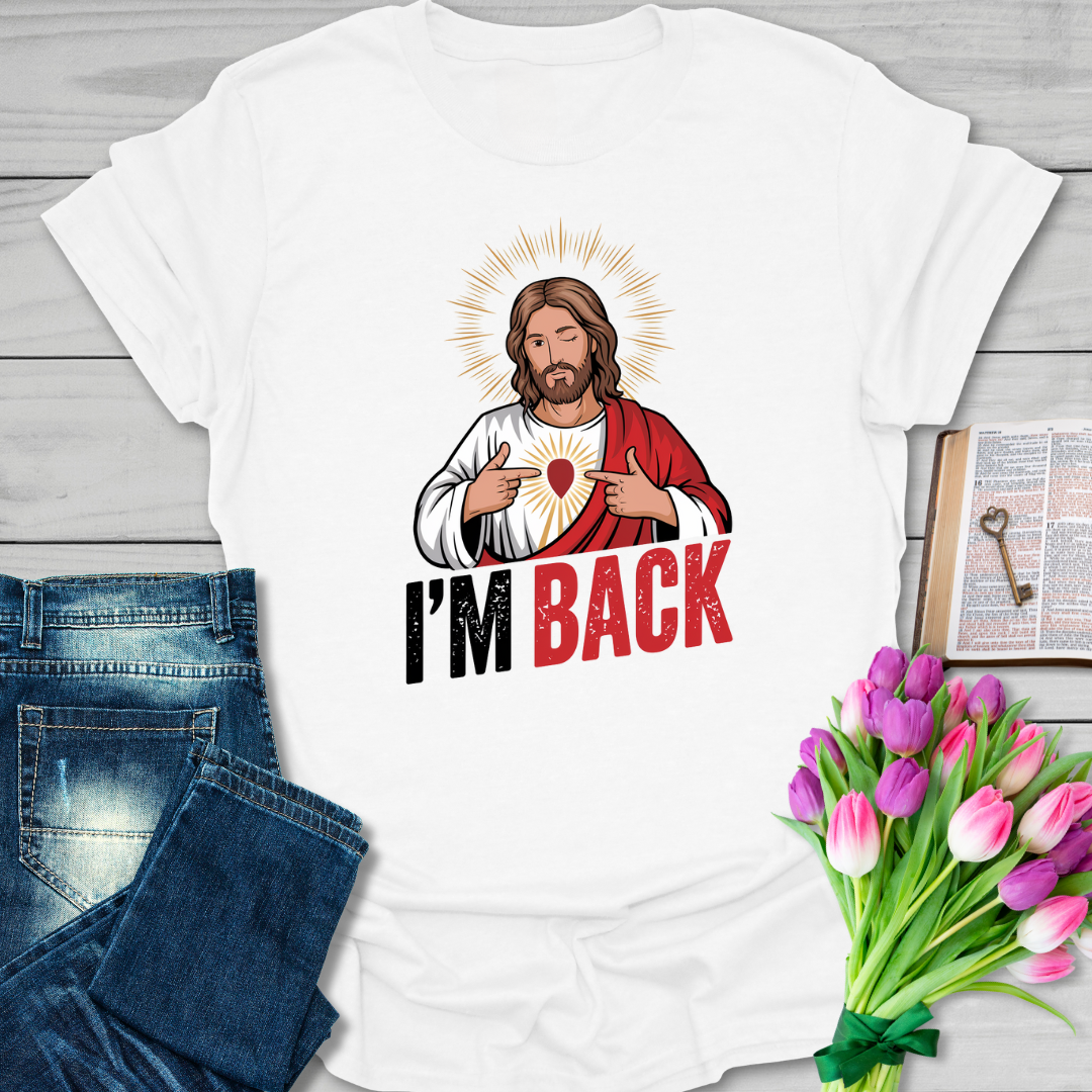 Jesus Is Back T-Shirt