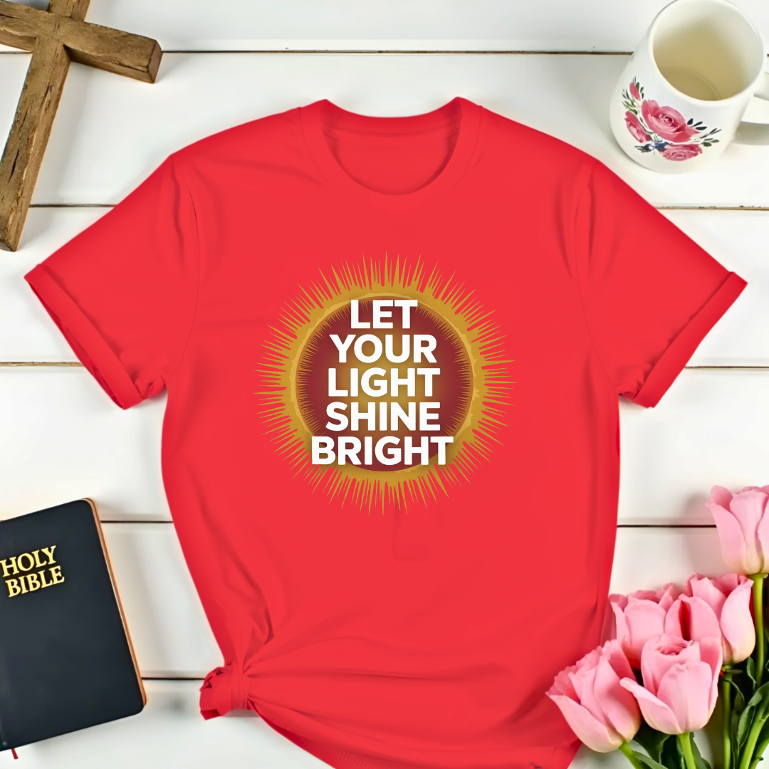 Let Your Light Shine T-Shirt