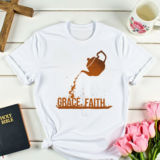 Grace and Faith T-Shirt