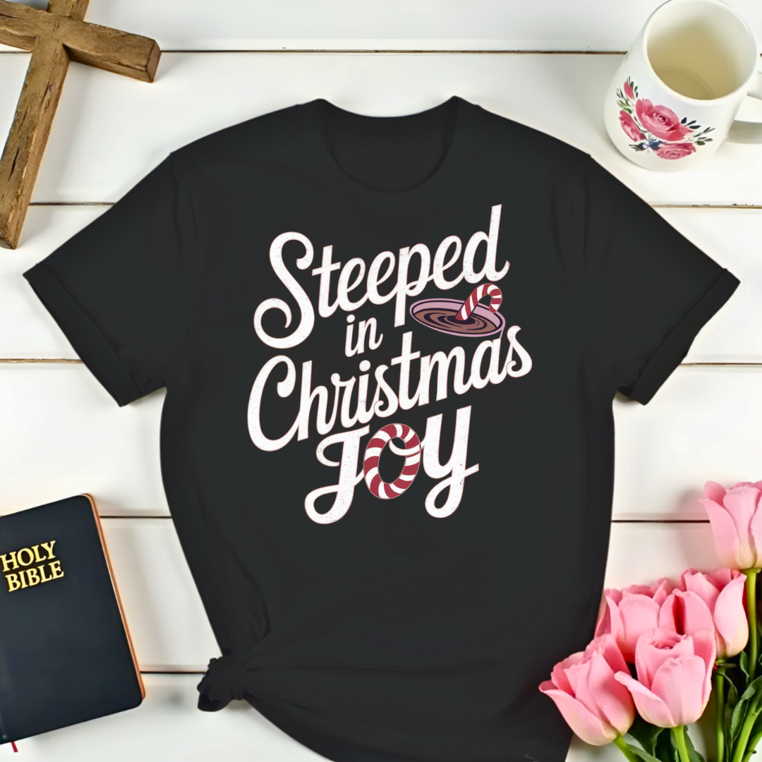 Steeping Christmas Joy T-Shirt