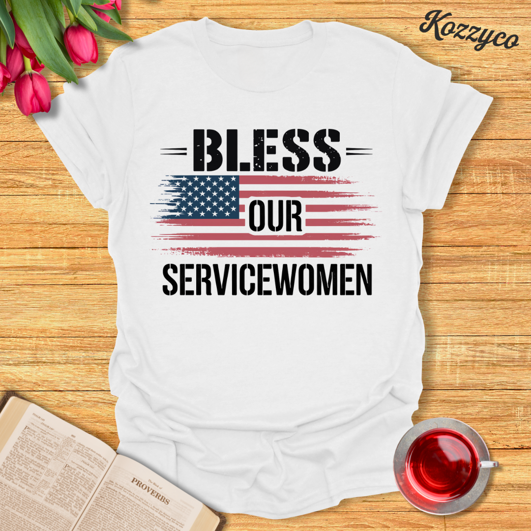 Bless Our Servicewomen T-Shirt