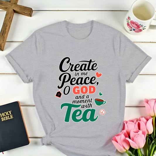 Created In Me Peace T-Shirt