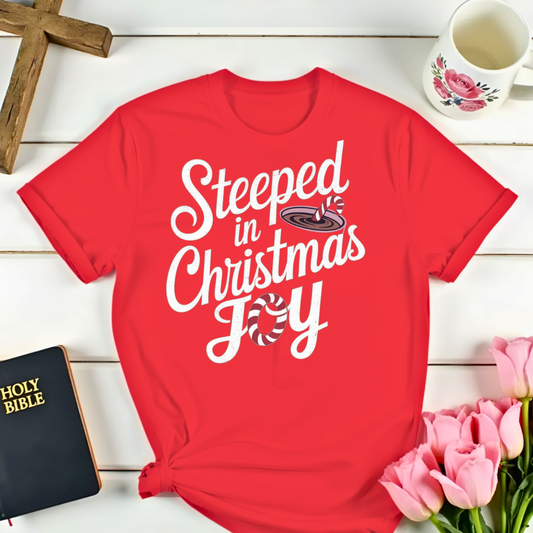 Steeping Christmas Joy T-Shirt