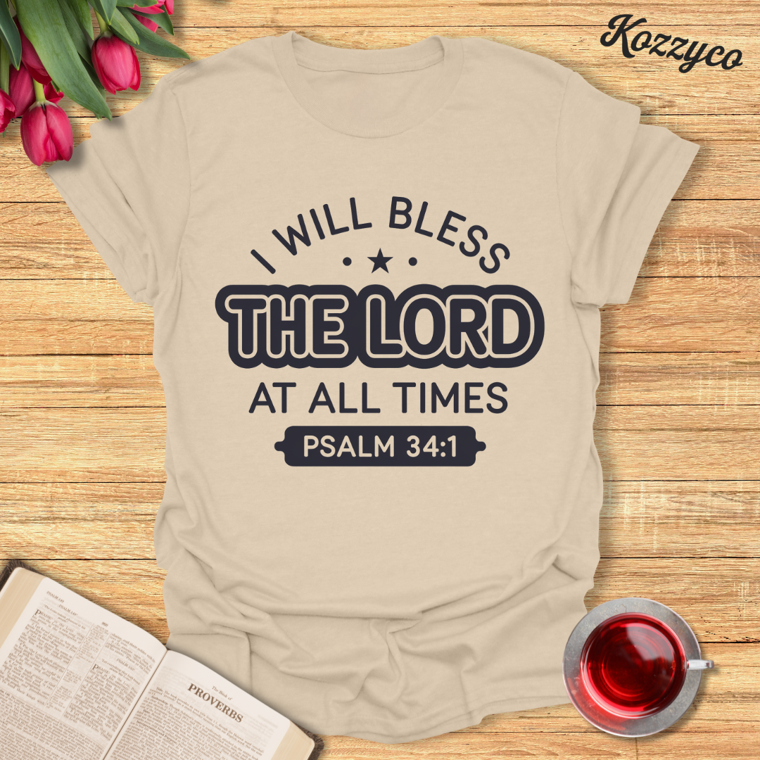 Psalm 34:1 T-Shirt